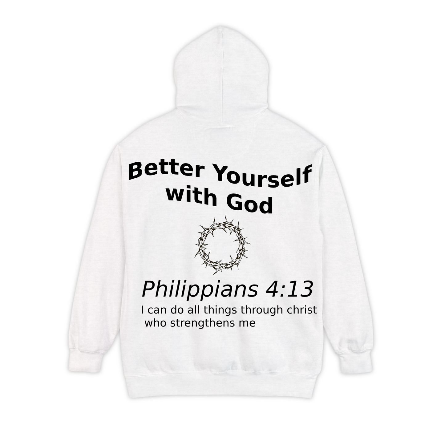 Better Yourself With God Hoodie